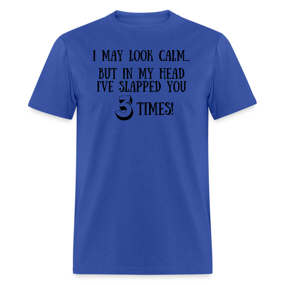 Slapped You 3 Times - royal blue