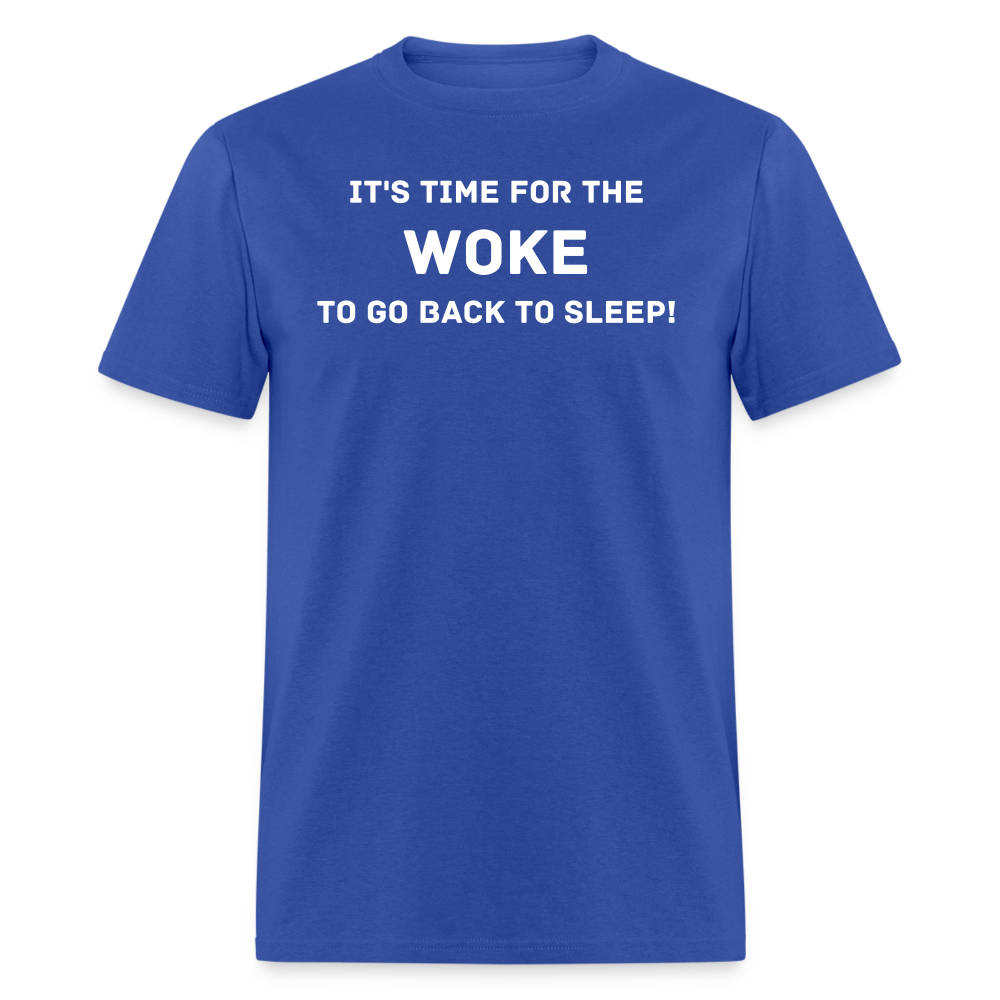 Woke Back To Sleep - royal blue