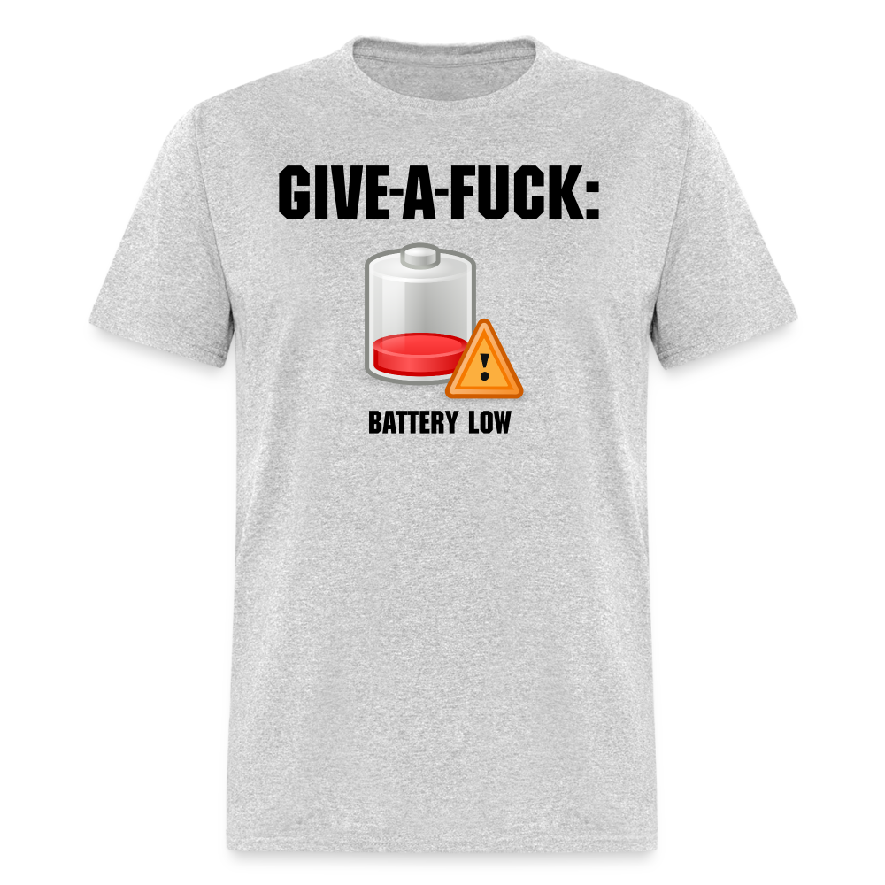 Give-A-Fuck - Battery Low - heather gray