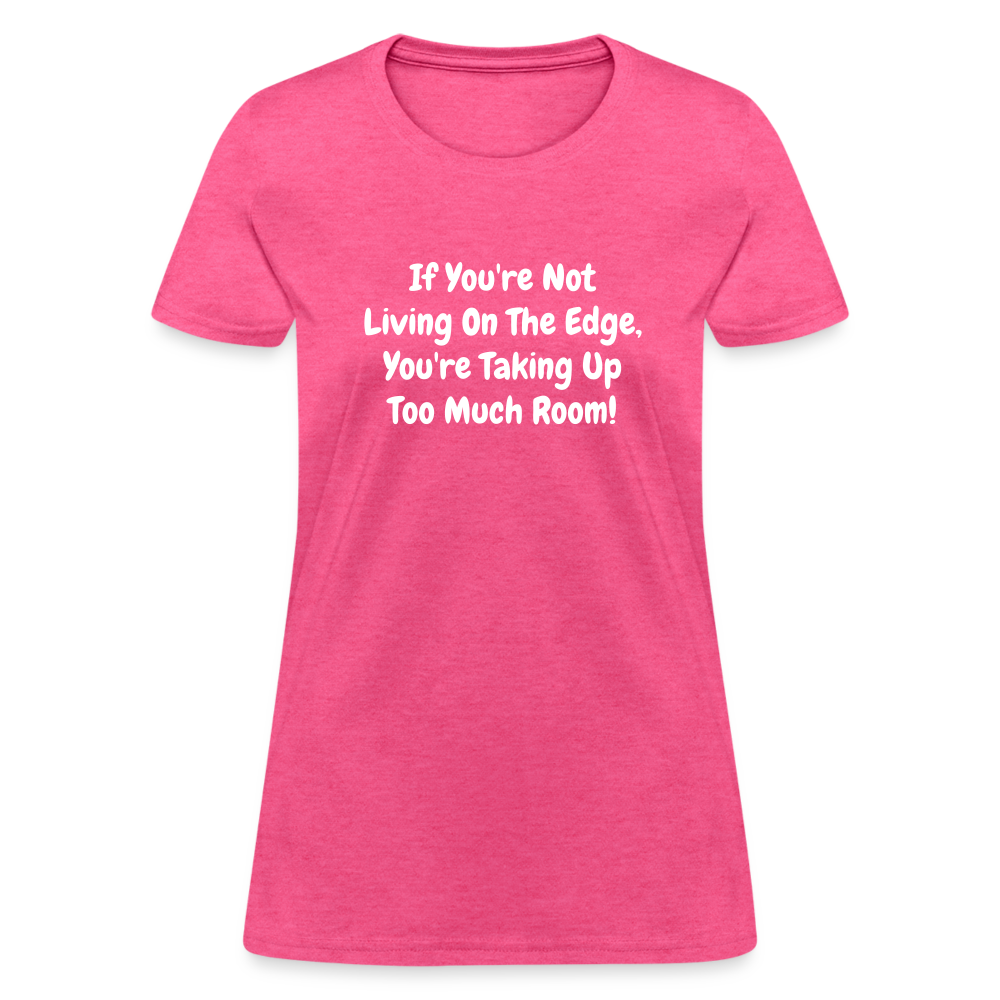 Living On The Edge - Women's - heather pink