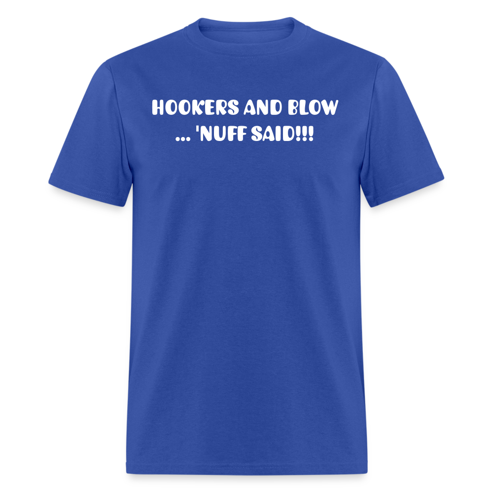 Hookers and Blow - royal blue