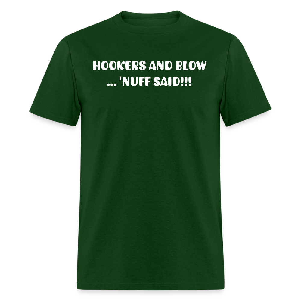 Hookers and Blow - forest green