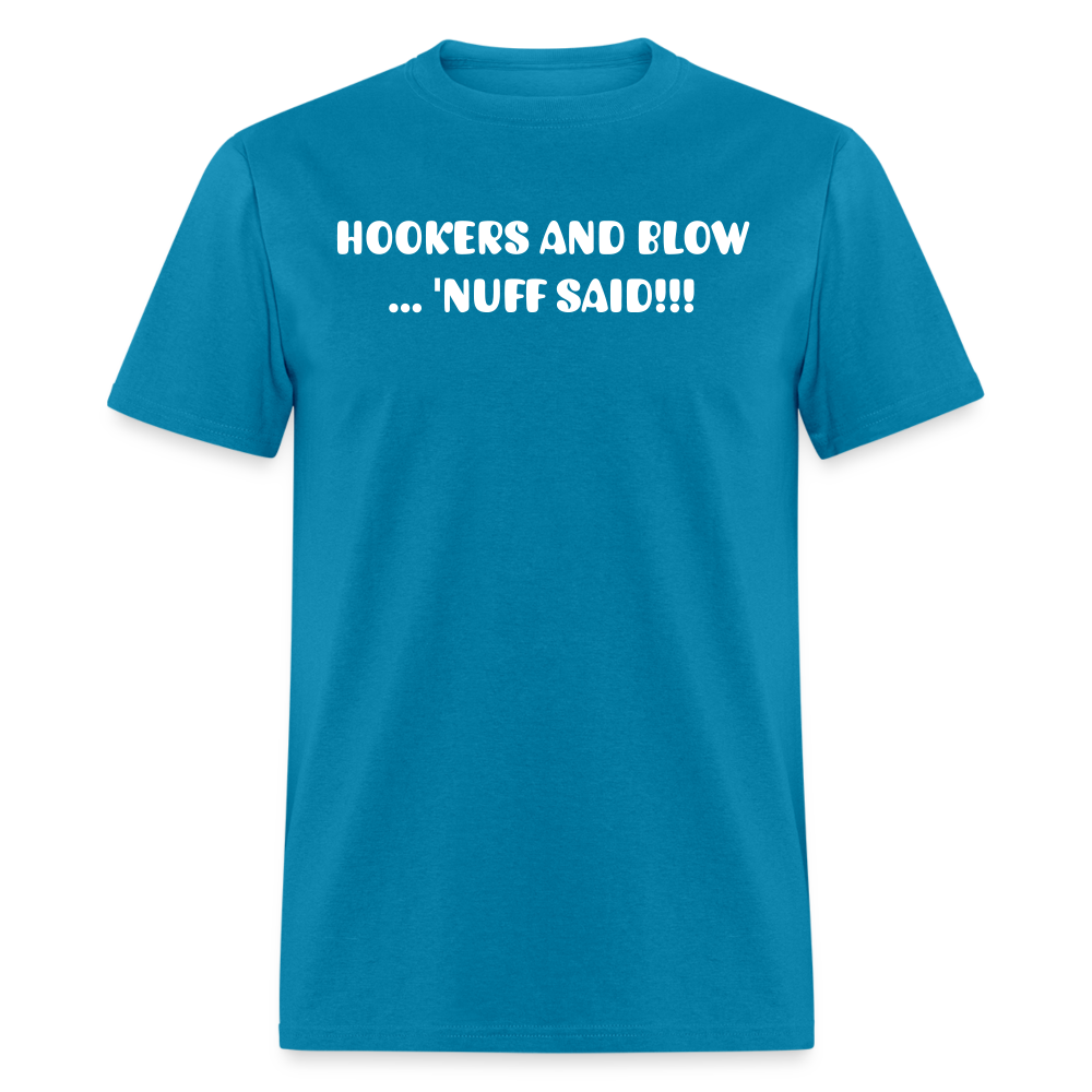 Hookers and Blow - turquoise