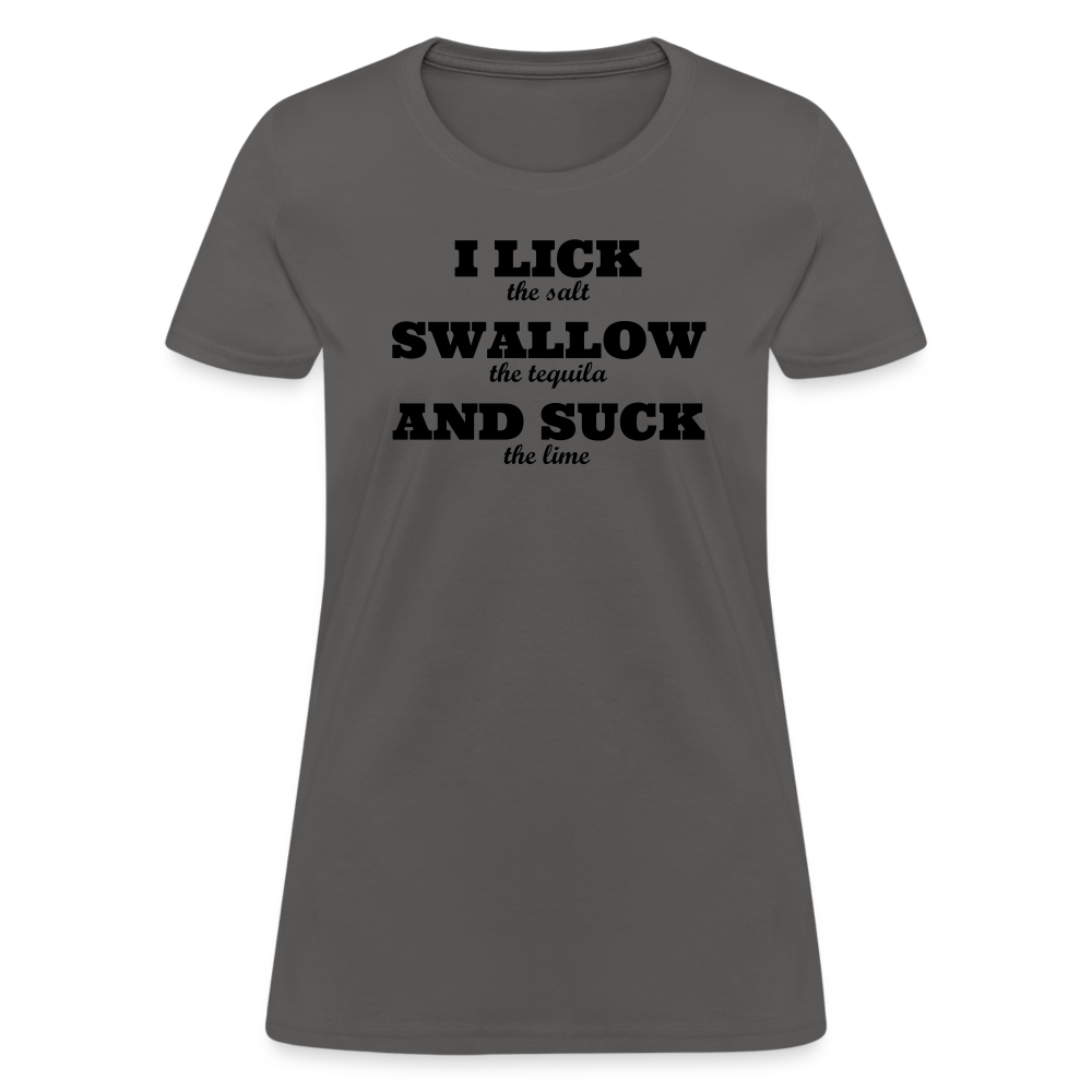 Lick, Swallow and Suck - Women's - charcoal