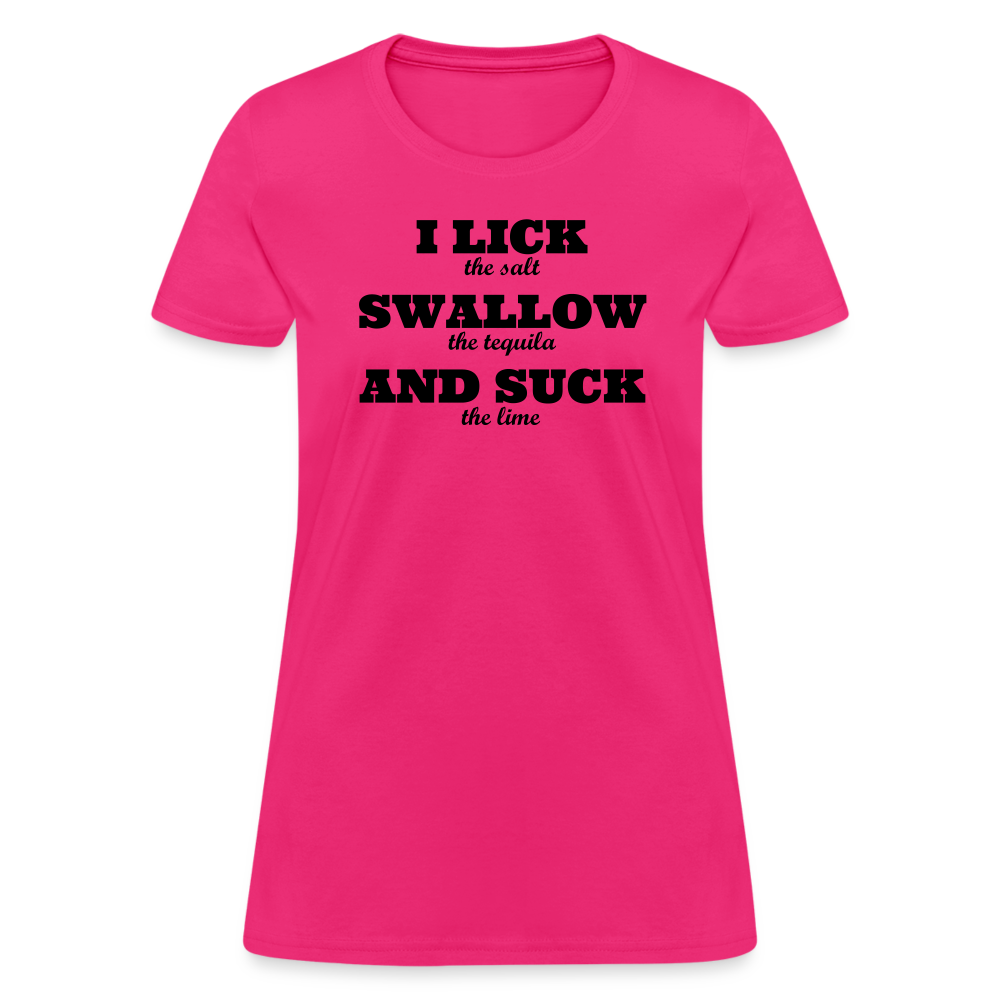 Lick, Swallow and Suck - Women's - fuchsia