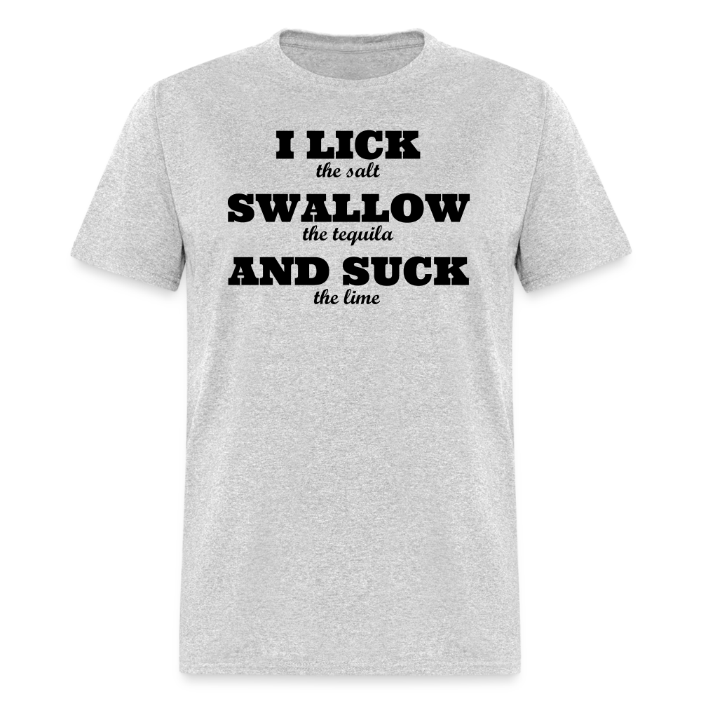 Lick, Swallow and Suck - heather gray