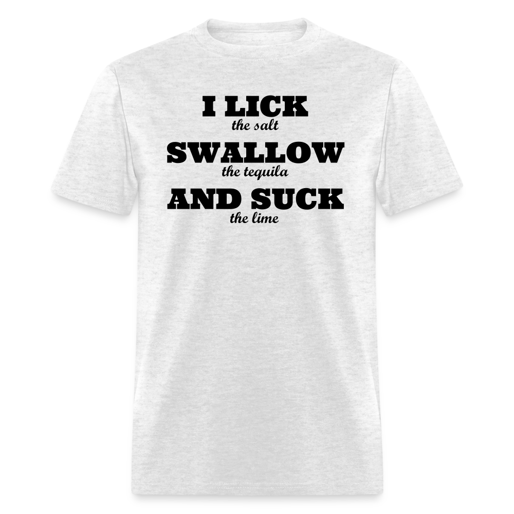 Lick, Swallow and Suck - light heather gray