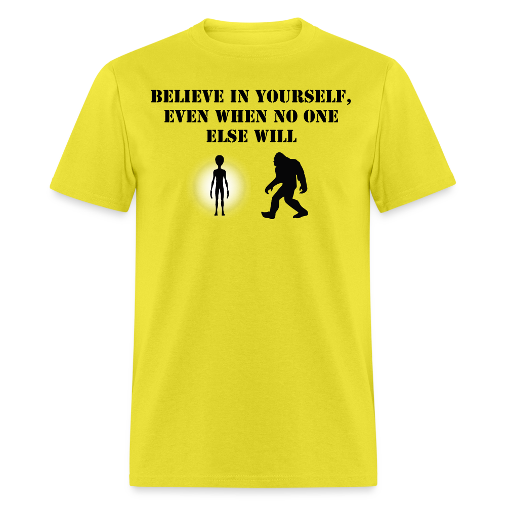 Believe In Yourself - yellow