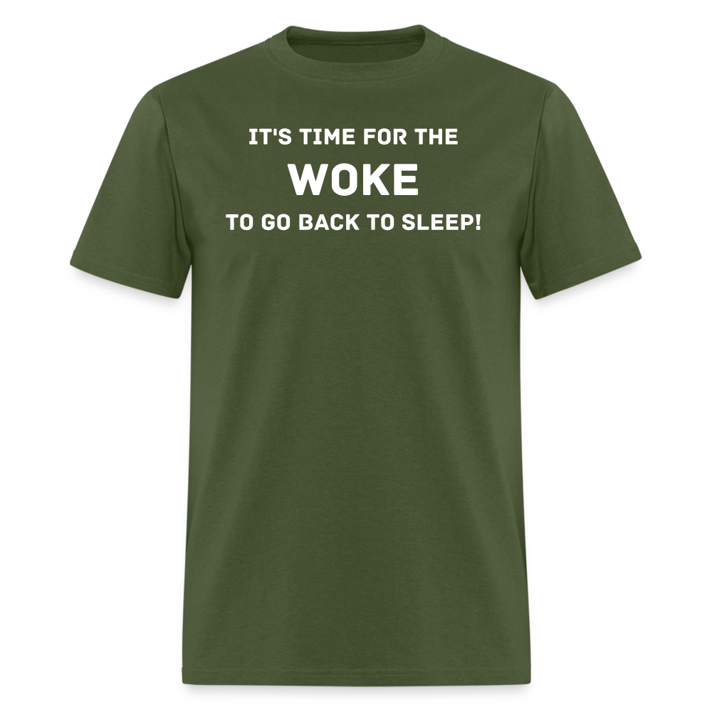 Woke Back To Sleep - military green