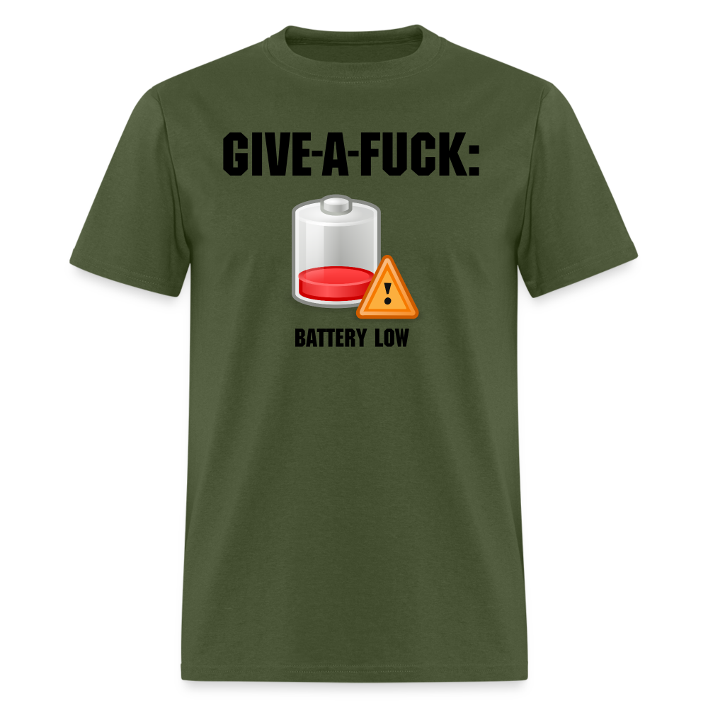 Give-A-Fuck - Battery Low - military green