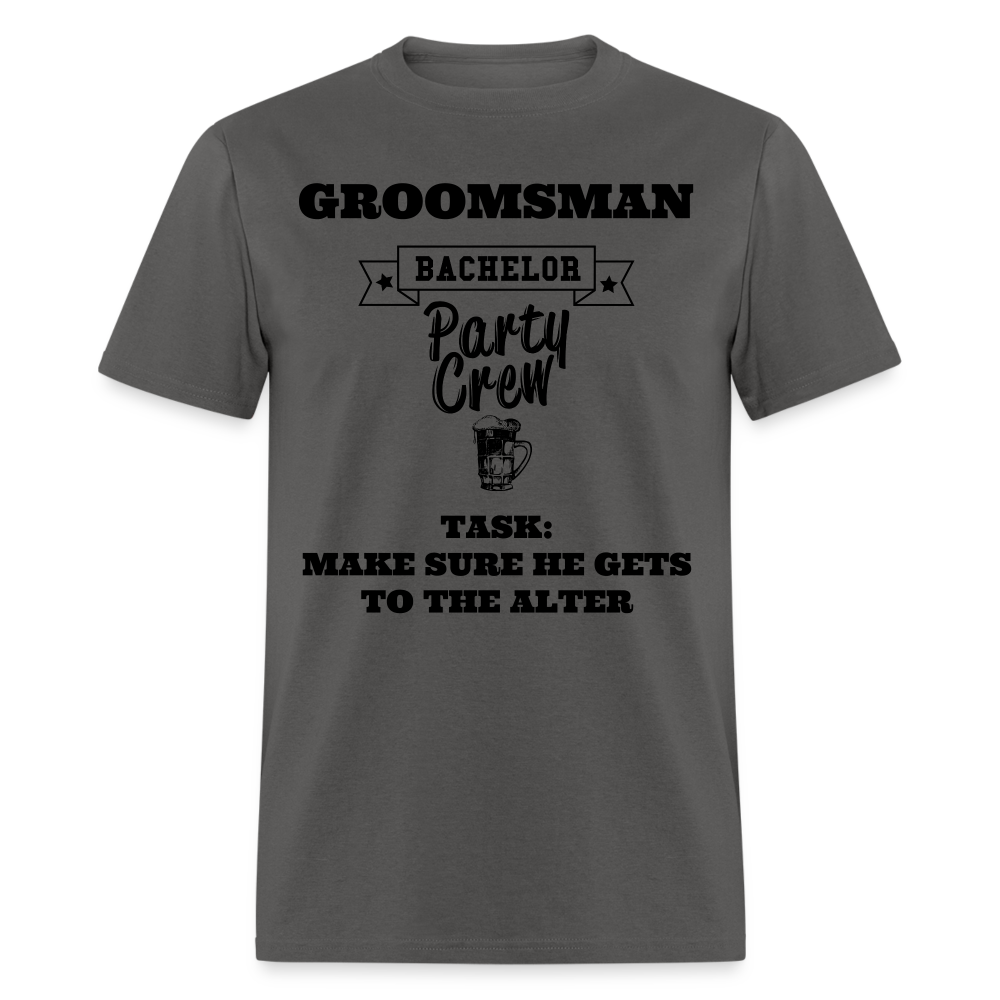 Groomsman Bachelor Party Crew - charcoal