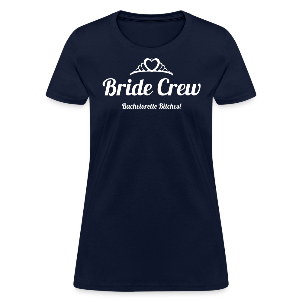 Bride Crew - Bachelorette Bitches! - navy